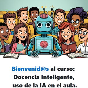 DOCENCIA INTELIGENTE, USO DE LA IA EN EL AULA